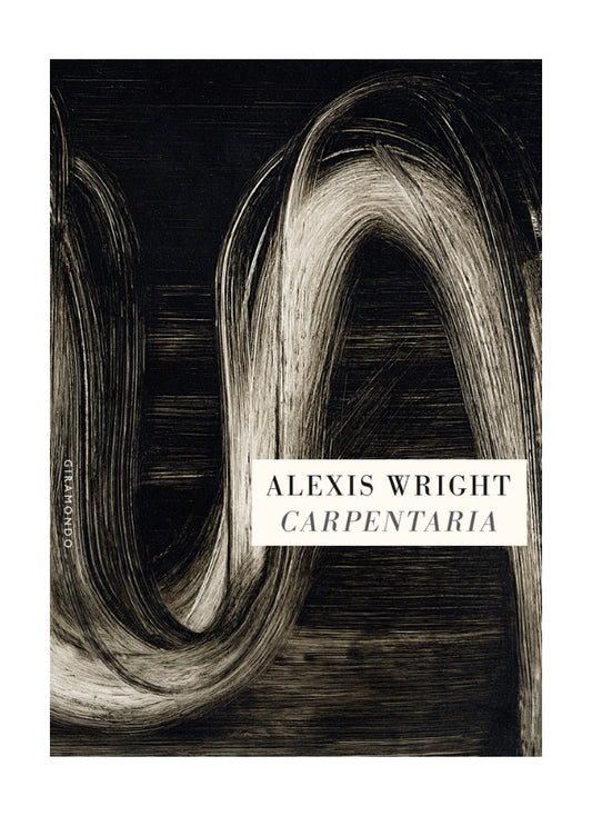 Carpentaria by Alexis Wright