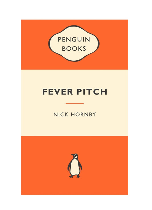 Book cover of 'Fever Pitch' by Nick Hornby with Penguin Books logo