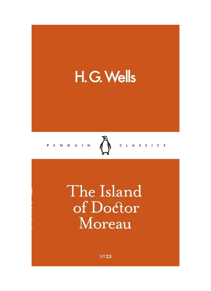 Book cover of 'The Island of Doctor Moreau' by H.G. Wells with Penguin Classics logo.