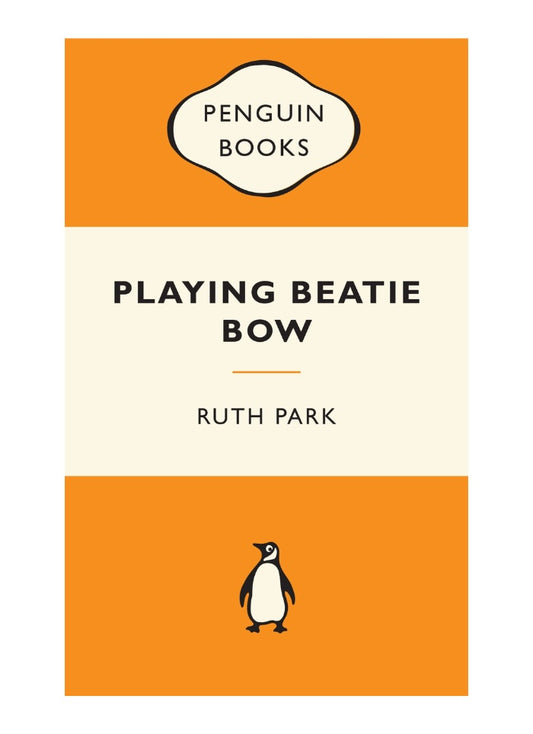 Book cover of 'Playing Beatie Bow' by Ruth Park with Penguin Books logo.