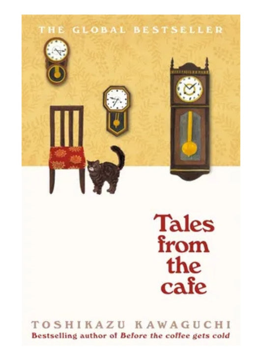 Tales From The Cafe by Toshikazu Kawaguchi