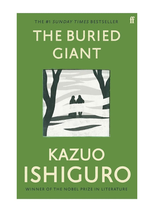 The Buried Giant by Kazuo Ishiguro