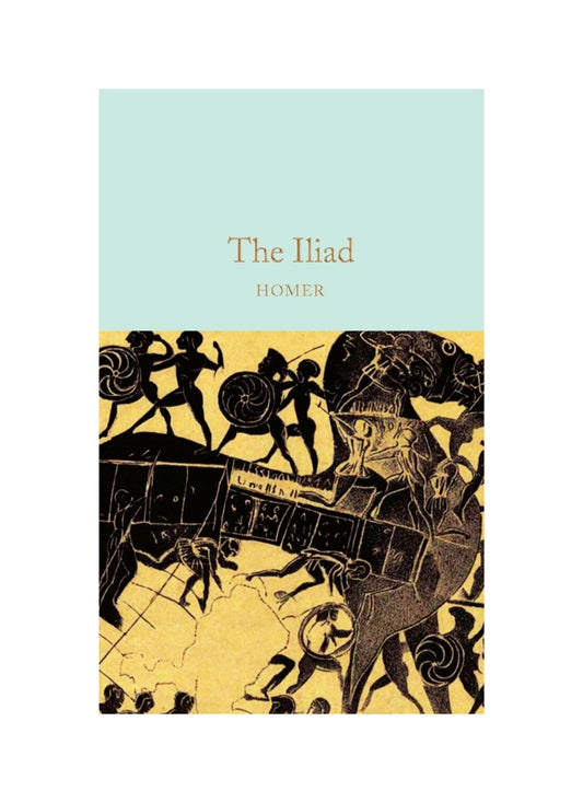 The Iliad - Homer