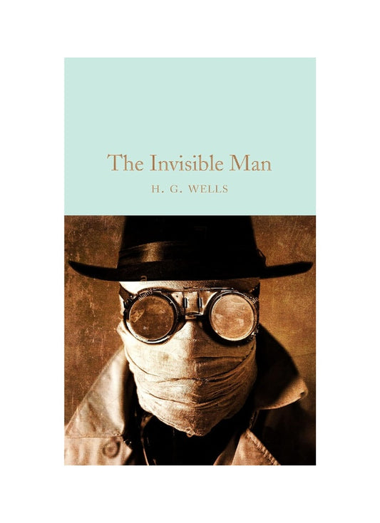 The Invisible Man - H. G. Wells