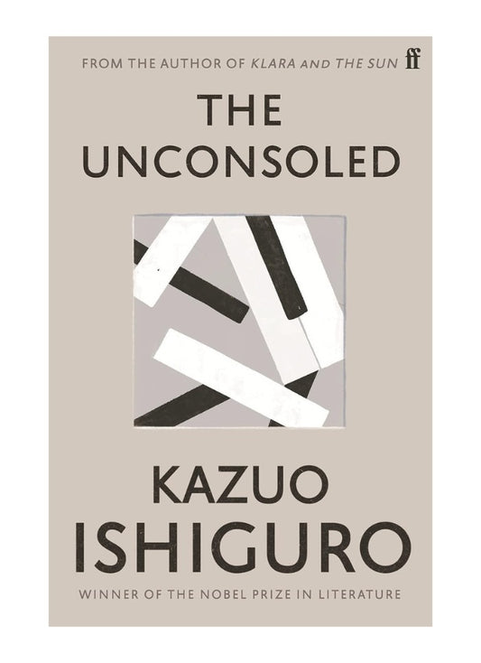 The Unconsoled by Kazuo Ishiguro